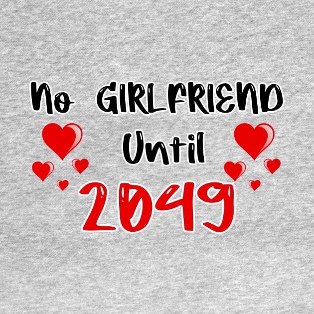 No Girlfriend Until 2049 by FoolDesign